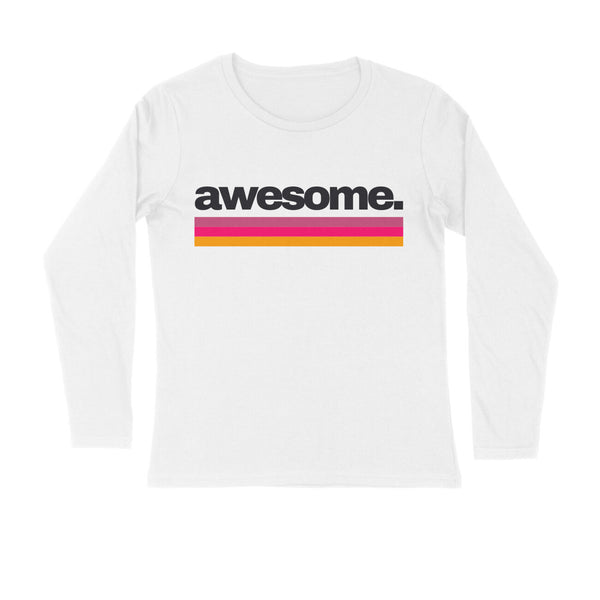Awesome Typography Round Neck Full Sleeves T-shirt for Men