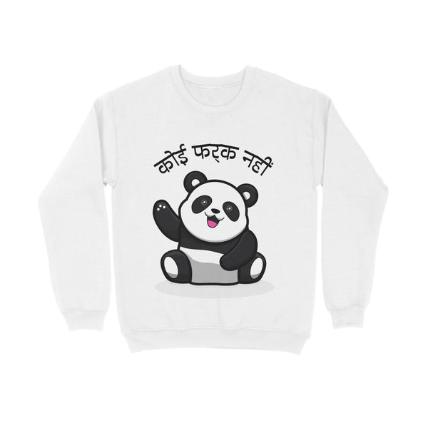 Koi Farak Nahi  Typography Print Unisex Cotton Sweatshirt