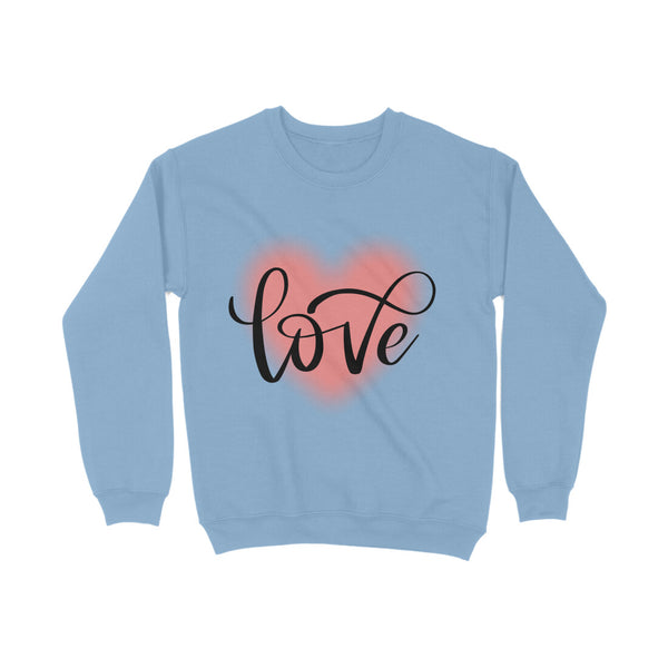 Love Typography Print Unisex Cotton Sweatshirt