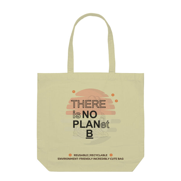 No Plan B Reusable Environment Friendly Bag