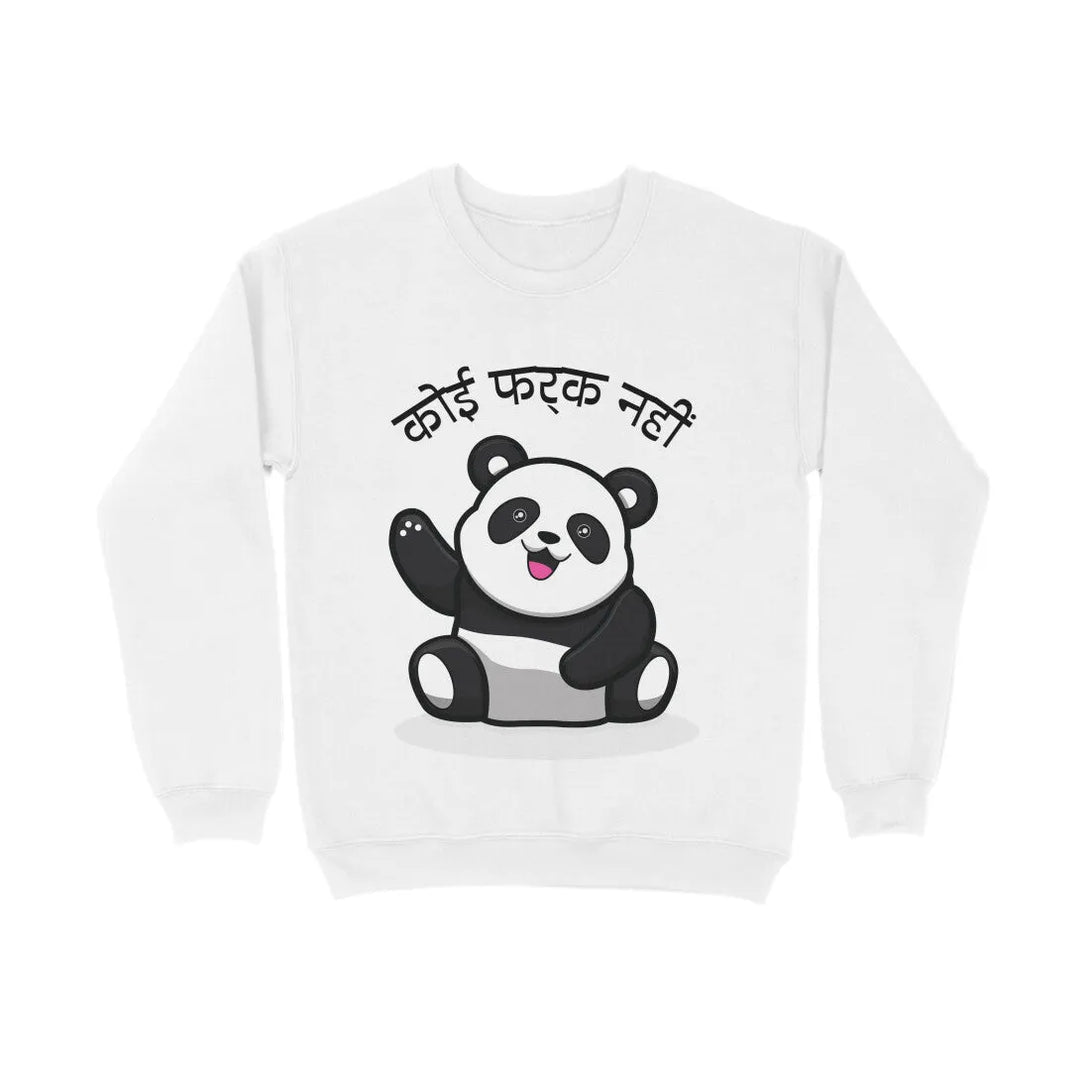 Koi Farak Nahi Typography Print Unisex Cotton Sweatshirt - GottaGo.in