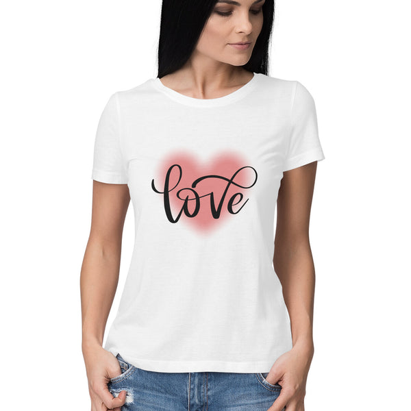 Love  Typographic Half Sleeves Cotton T-shirt for Women