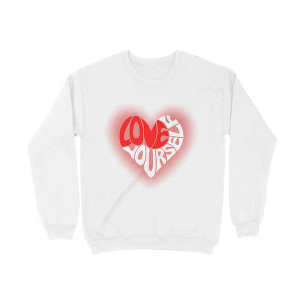 Love-Yourself Typography Print Unisex Cotton Sweatshirt