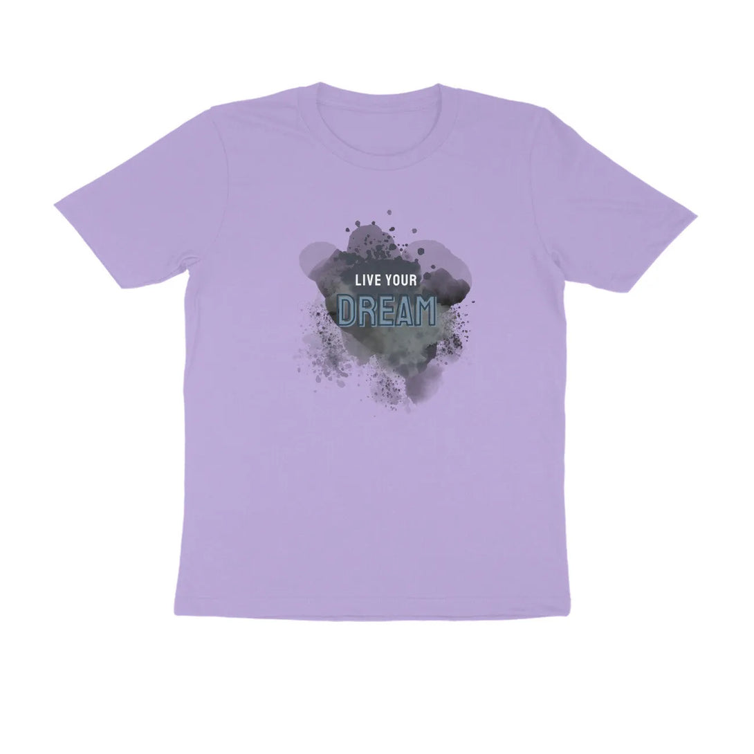 Live Your Dream Graphic Print Round Neck T-Shirt For Men in Solid Colour - GottaGo.in