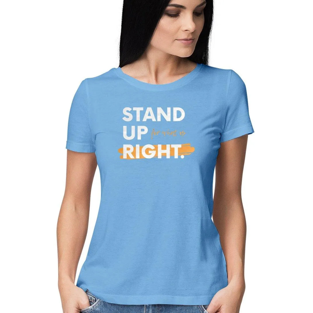 Stand Up Round Neck T-shirt for Women - GottaGo.in
