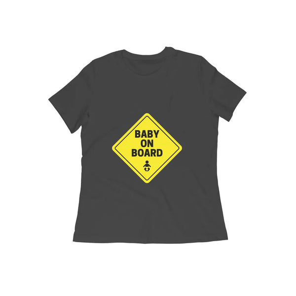 Baby on Board Round Neck T-shirt for - Mom to Be - Women - GottaGo.in