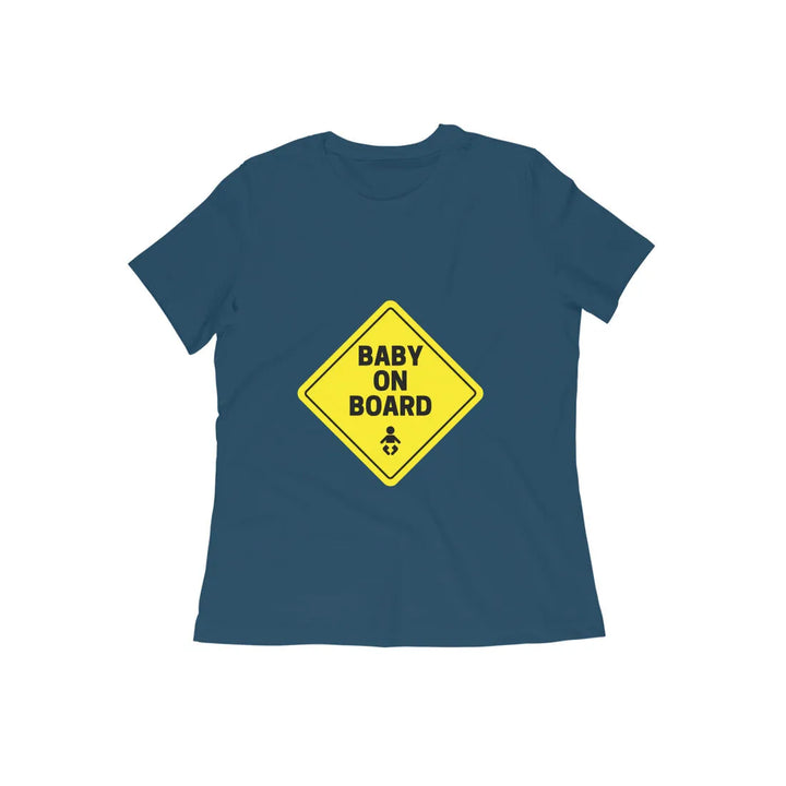 Baby on Board Round Neck T-shirt for - Mom to Be - Women - GottaGo.in