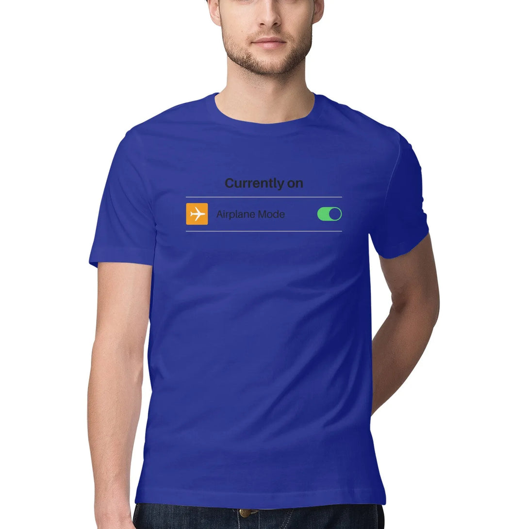 Airplane Mode Round Neck Half Sleeves T-shirt for Men - GottaGo.in