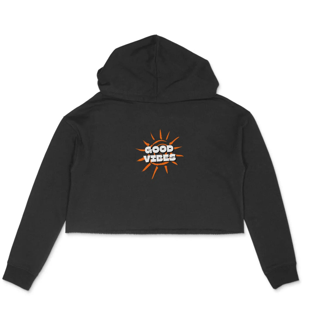 Good Vibes Crop Hoodie for Women - GottaGo.in