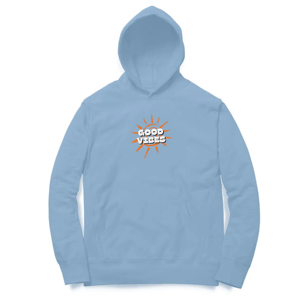 Good Vibes Unisex Hoodie for Men and Women - GottaGo.in